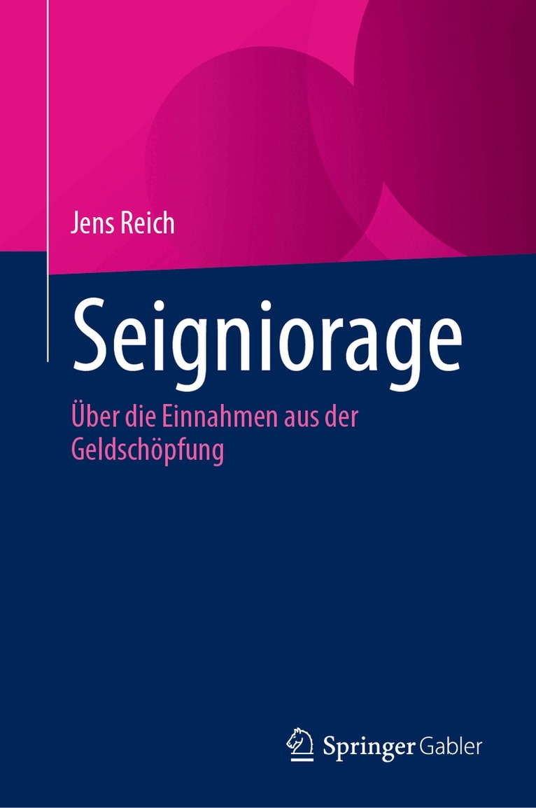 Jens Reich - Seigniorage, Inbunden