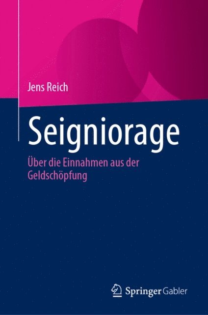 Jens Reich - Seigniorage, E-bok
