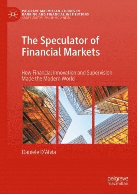 Daniele D'Alvia - Speculator of Financial Markets, E-bok