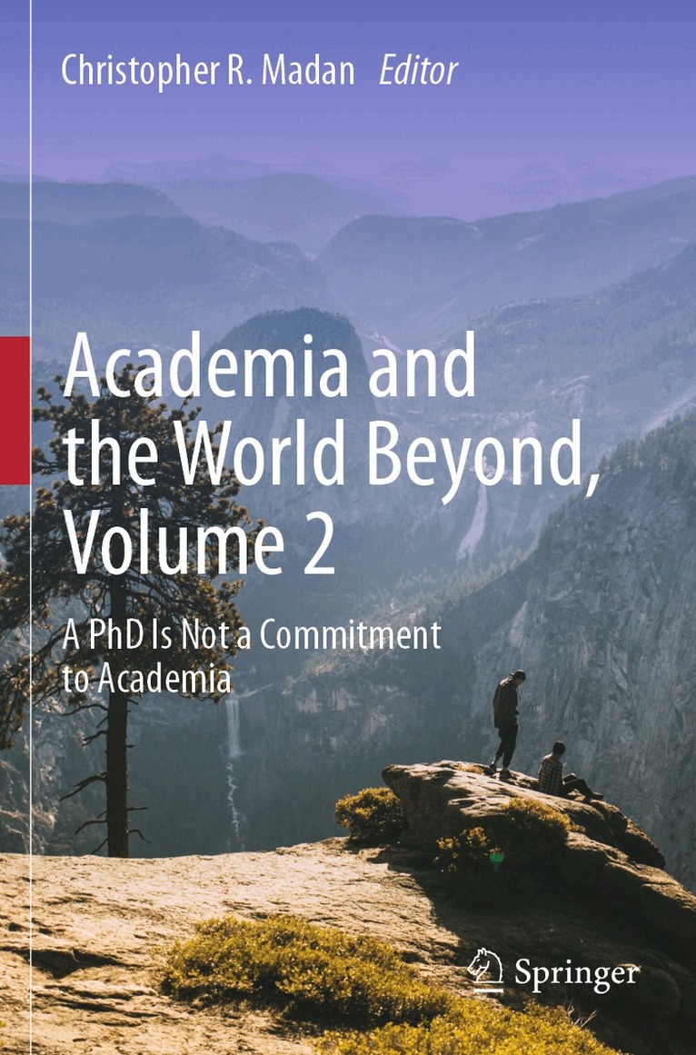Christopher R. Madan - Academia and the World Beyond, Volume 2, Häftad. Tillgänglighet: Lägg i varukorg