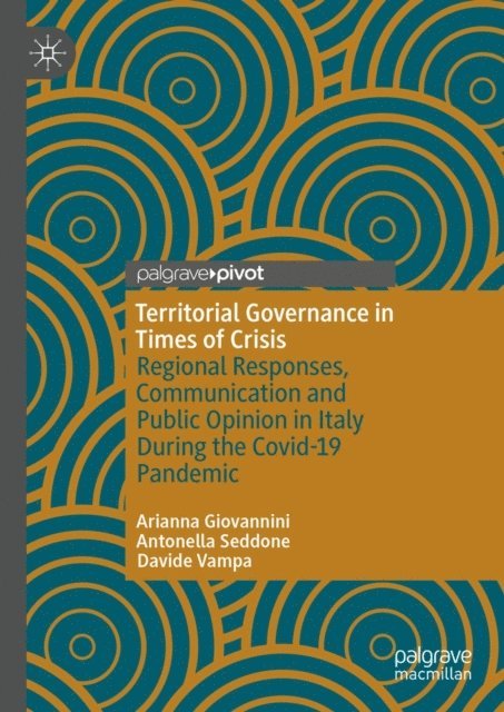 Davide Vampa, Antonella Seddone, Arianna Giovannini - Territorial Governance in Times of Crisis, E-bok