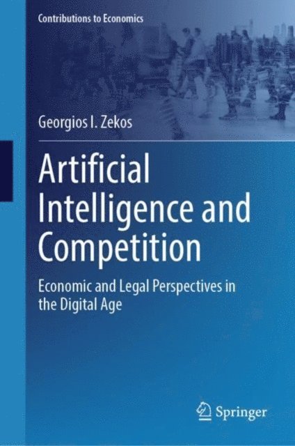 Georgios I. Zekos - Artificial Intelligence and Competition, E-bok
