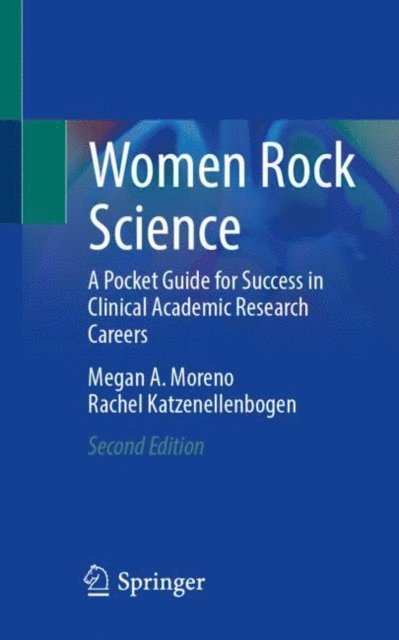 Rachel Katzenellenbogen, Megan A. Moreno - Women Rock Science, E-bok. Tillgänglighet: Lägg i varukorg