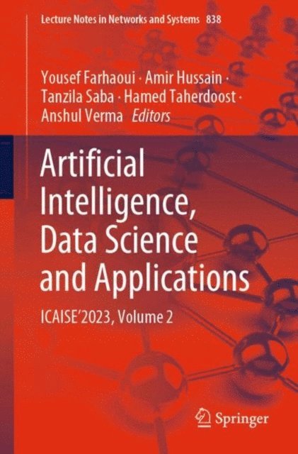 Anshul Verma, Hamed Taherdoost, Tanzila Saba, Amir Hussain, Yousef Farhaoui - Artificial Intelligence, Data Science and Applications, E-bok