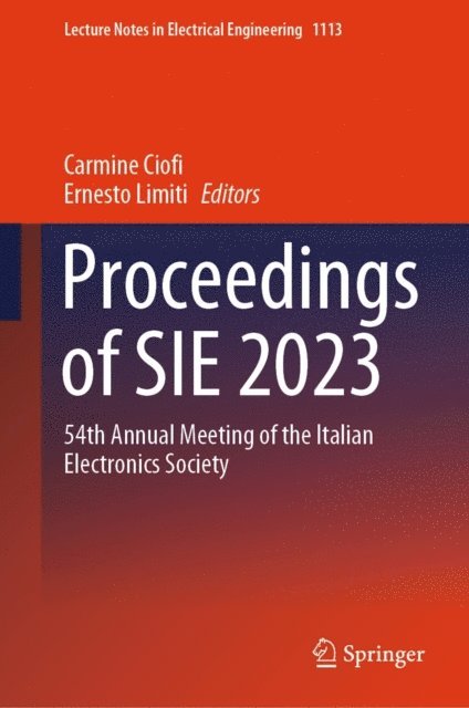 Ernesto Limiti, Carmine Ciofi - Proceedings of SIE 2023, E-bok