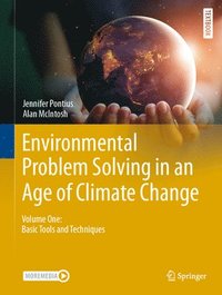 Environmental Problem Solving in an Age of Climate Change