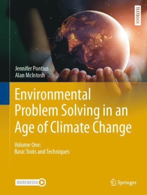 Alan McIntosh, Jennifer Pontius - Environmental Problem Solving in an Age of Climate Change, E-bok