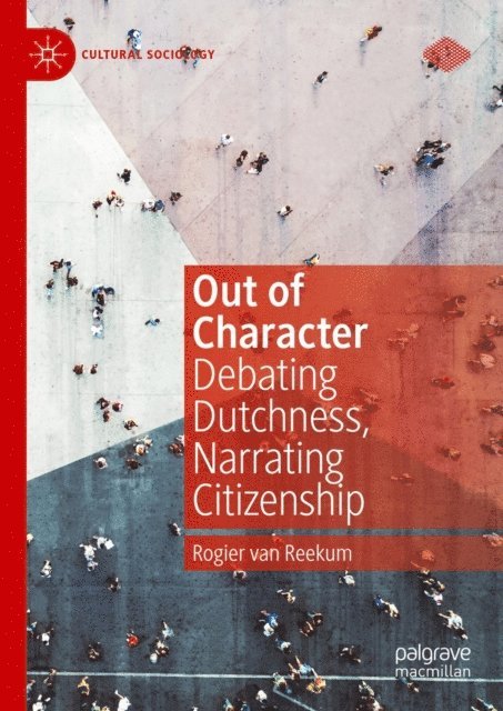 Rogier van Reekum - Out of Character, E-bok
