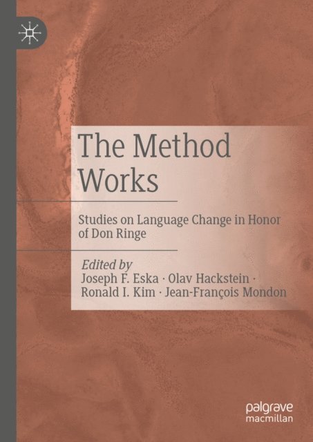 Jean-Francois Mondon, Ronald I. Kim, Olav Hackstein, Joseph F. Eska - Method Works, E-bok