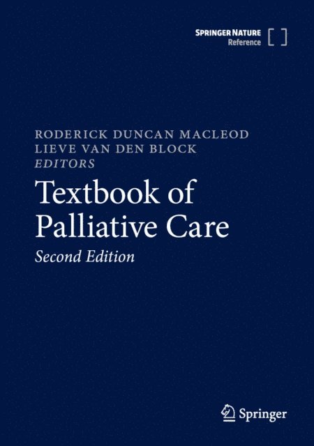 Lieve Van den Block, Roderick Duncan MacLeod - Textbook of Palliative Care, E-bok