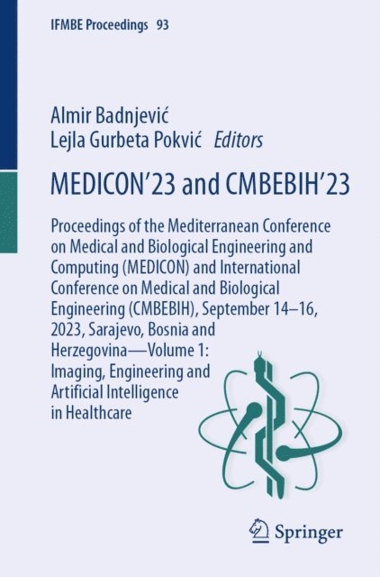 Lejla Gurbeta Pokvic, Almir Badnjevic - MEDICON'23 and CMBEBIH'23, E-bok