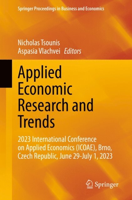 Aspasia Vlachvei, Nicholas Tsounis - Applied Economic Research and Trends, E-bok