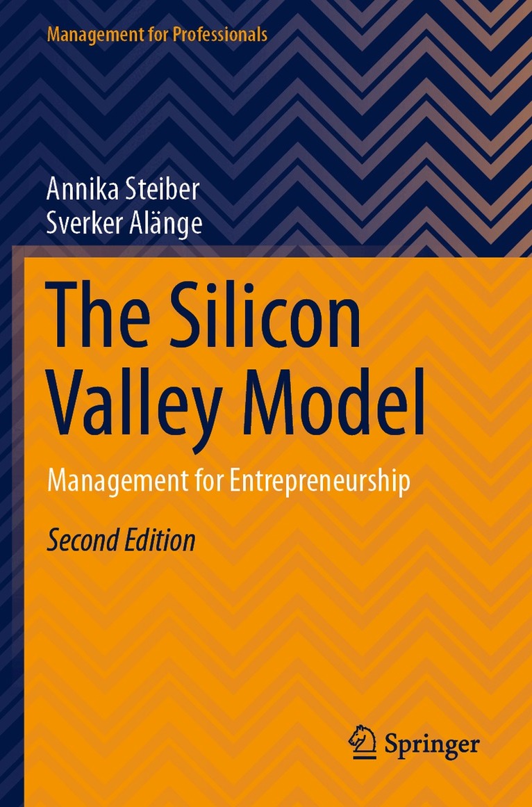 Annika Steiber, Sverker Alänge - Silicon Valley Model, Häftad. Tillgänglighet: Lägg i varukorg