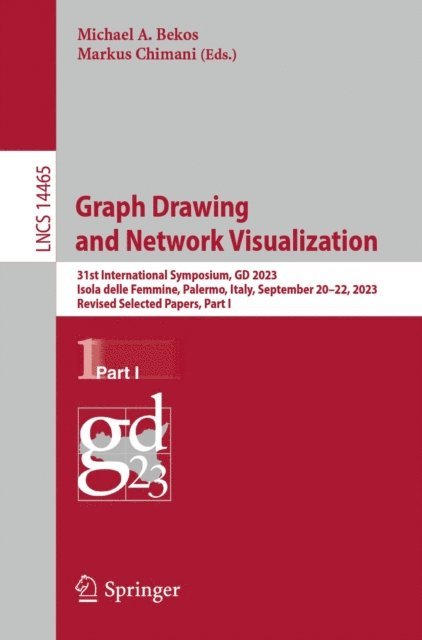 Markus Chimani, Michael A. Bekos - Graph Drawing and Network Visualization, E-bok