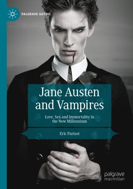 Eric Parisot - Jane Austen and Vampires, E-bok