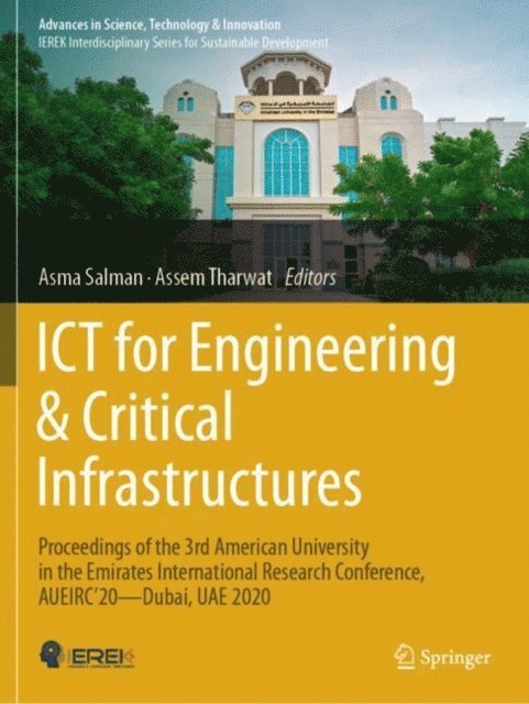 Assem Tharwat, Asma Salman - ICT for Engineering & Critical Infrastructures, E-bok