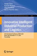 Innovative Intelligent Industrial Production and Logistics
