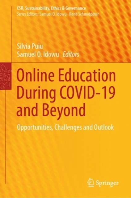 Samuel O. Idowu, Silvia Puiu - Online Education During COVID-19 and Beyond, E-bok