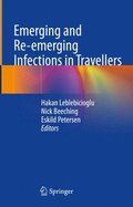 Emerging and Re-emerging Infections in Travellers