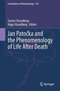 Jan Patoka and the Phenomenology of Life After Death