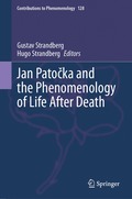 Jan Pato?ka and the Phenomenology of Life After Death