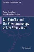 Jan Pato?ka and the Phenomenology of Life After Death