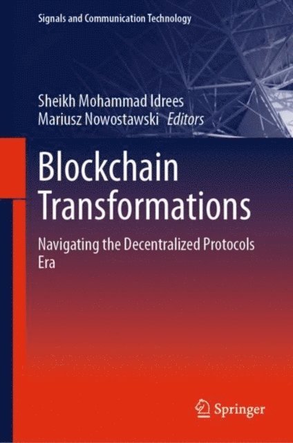Mariusz Nowostawski, Sheikh Mohammad Idrees - Blockchain Transformations, E-bok