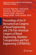 Proceedings of the IV Iberoamerican Congress of Naval Engineering and 27th Pan-American Congress of Naval Engineering, Maritime Transportation and Port Engineering (COPINAVAL)
