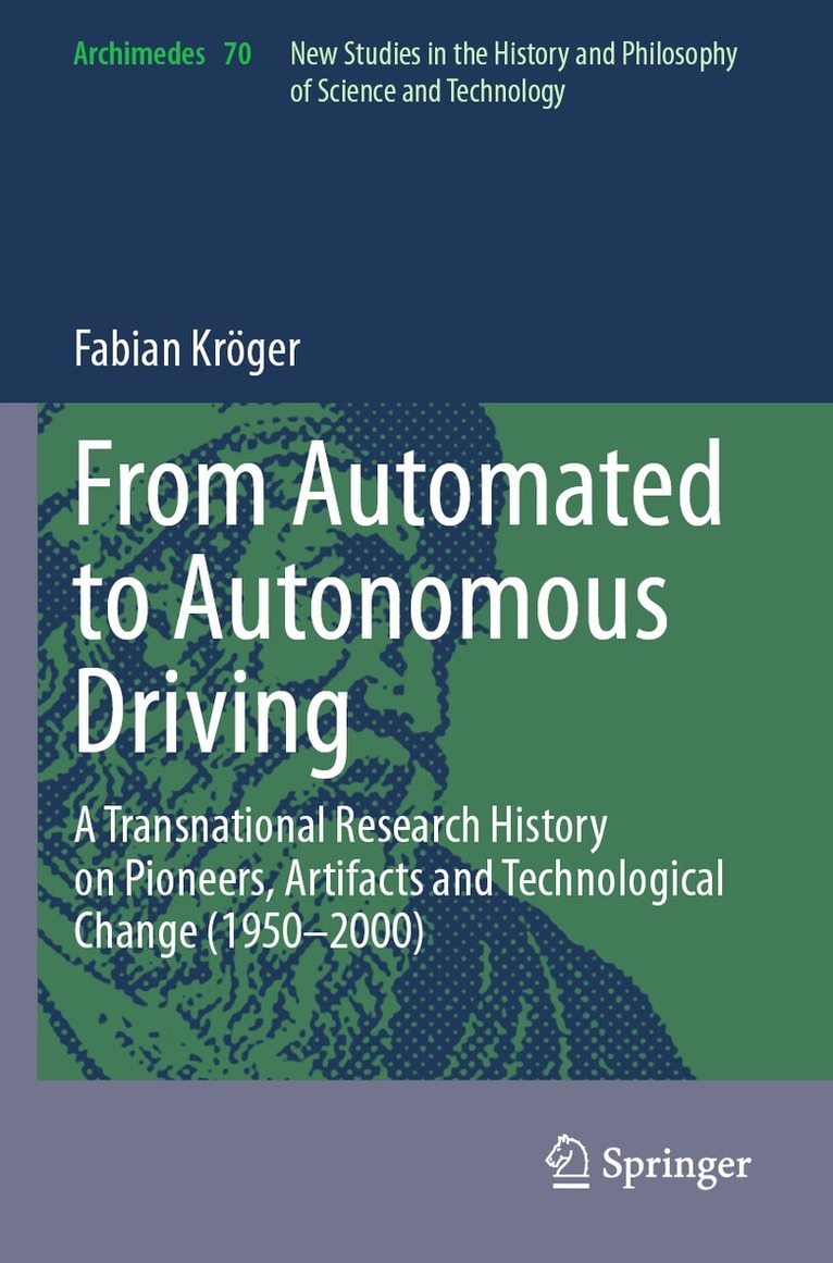 Fabian Kröger - From Automated to Autonomous Driving, Häftad. Tillgänglighet: Lägg i varukorg