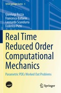 Real Time Reduced Order Computational Mechanics