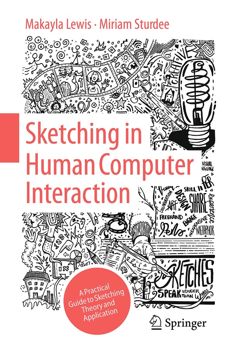 Makayla Lewis, Miriam Sturdee - Sketching in Human Computer Interaction, Häftad