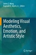 Modeling Visual Aesthetics, Emotion, and Artistic Style