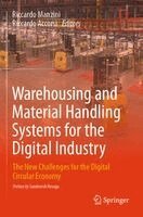 Riccardo Manzini, Riccardo Accorsi - Warehousing and Material Handling Systems for the Digital Industry, Häftad