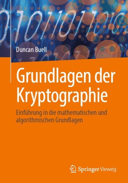 Duncan Buell - Grundlagen der Kryptographie, E-bok