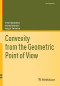 Convexity from the Geometric Point of View