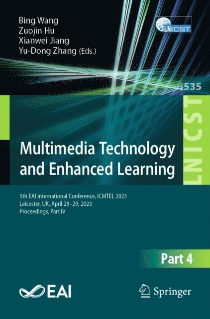 Yu-Dong Zhang, Xianwei Jiang, Zuojin Hu, Bing Wang - Multimedia Technology and Enhanced Learning, E-bok