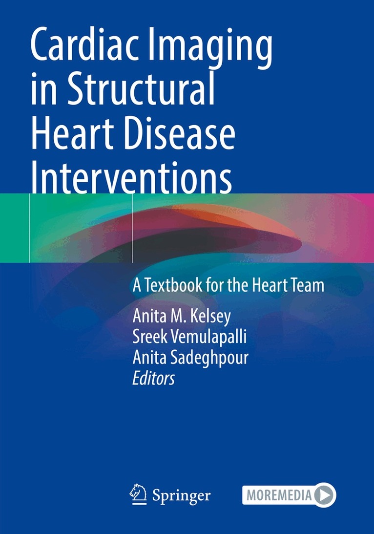 Anita M. Kelsey, Sreek Vemulapalli, Anita Sadeghpour - Cardiac Imaging in Structural Heart Disease Interventions, Häftad. Tillgänglighet: Lägg i varukorg