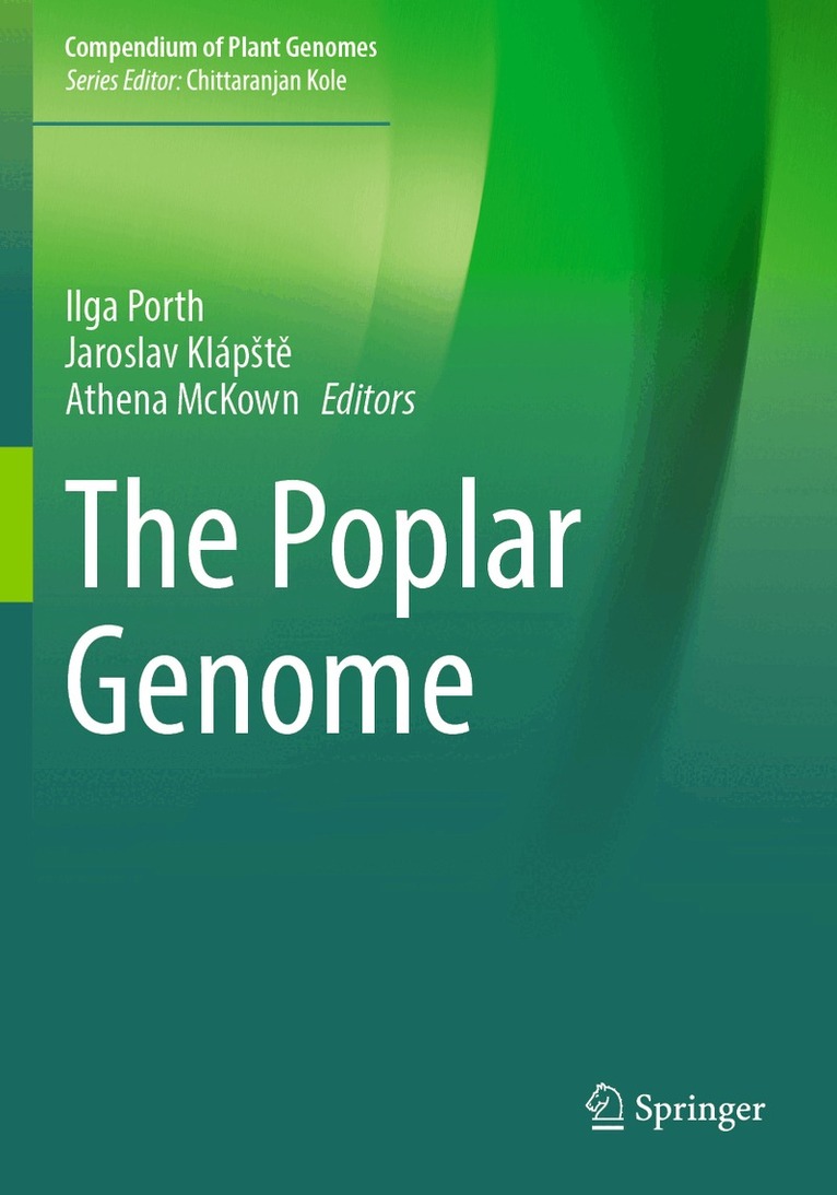 Ilga Porth, Jaroslav Klápště, Athena McKown - Poplar Genome, Häftad