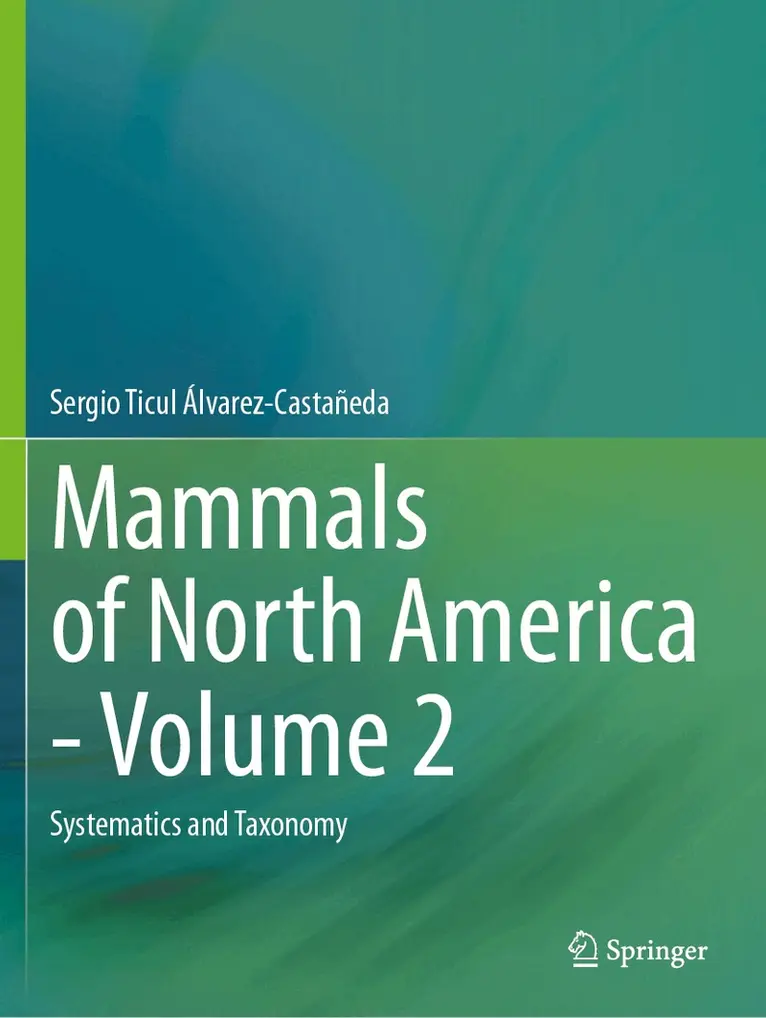 Sergio Ticul Álvarez-Castañeda - Mammals of North America - Volume 2, Häftad. Tillgänglighet: Lägg i varukorg