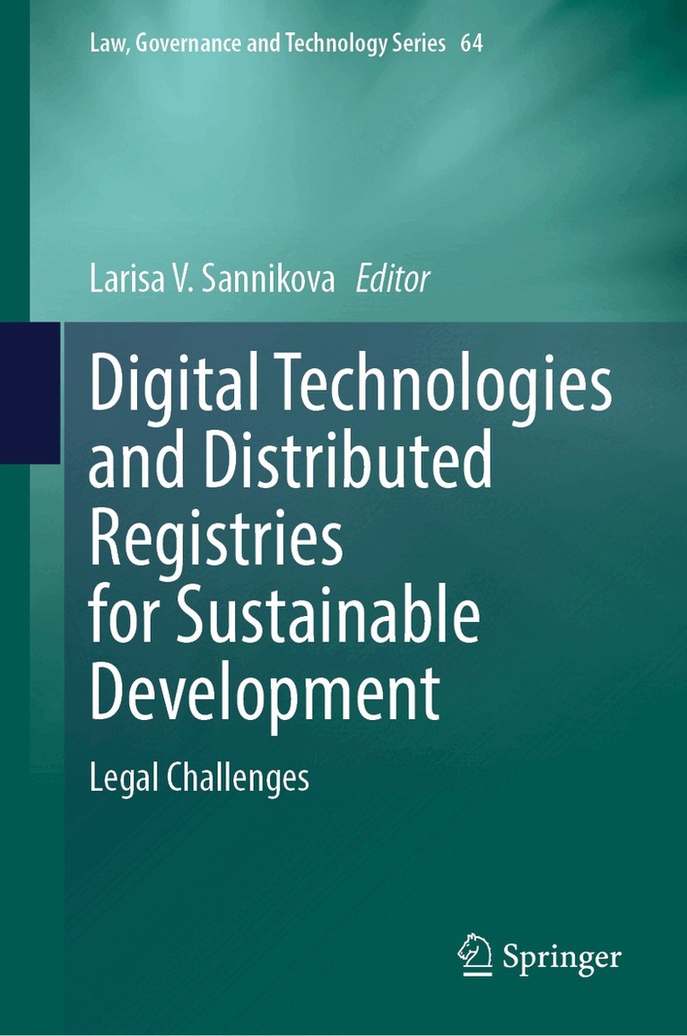 Larisa V. Sannikova - Digital Technologies and Distributed Registries for Sustainable Development, Inbunden. Tillgänglighet: Lägg i varukorg