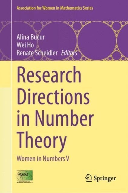 Renate Scheidler, Wei Ho, Alina Bucur - Research Directions in Number Theory, E-bok