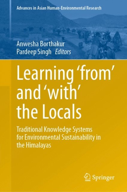 Pardeep Singh, Anwesha Borthakur - Learning 'from' and 'with' the Locals, E-bok