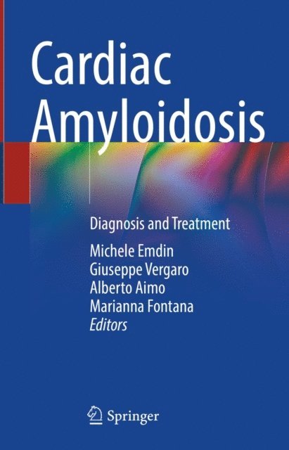 Marianna Fontana, Alberto Aimo, Giuseppe Vergaro, Michele Emdin - Cardiac Amyloidosis, E-bok