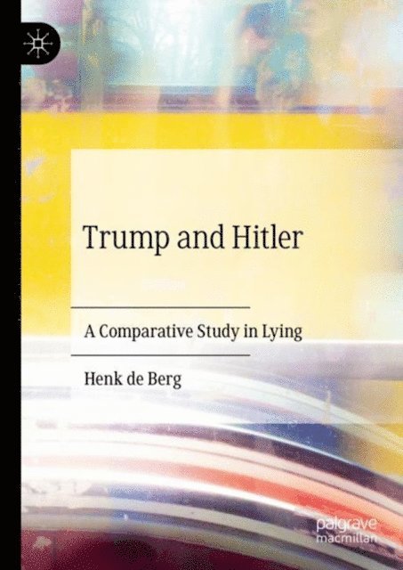 Henk de Berg - Trump and Hitler, E-bok