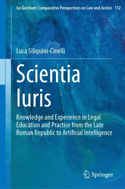 Luca Siliquini-Cinelli - Scientia Iuris, E-bok