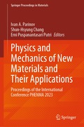 Physics and Mechanics of New Materials and Their Applications