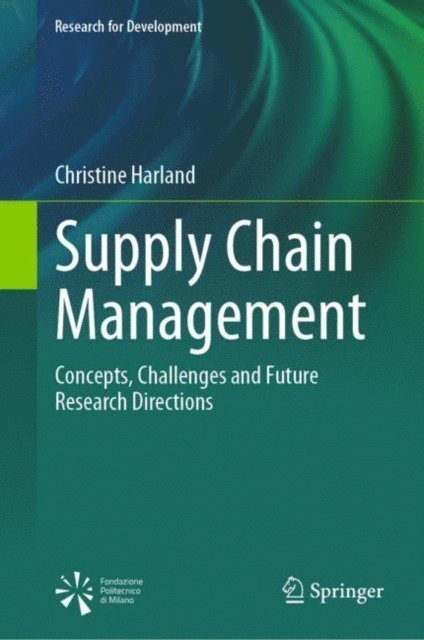 Christine Harland - Supply Chain Management, E-bok