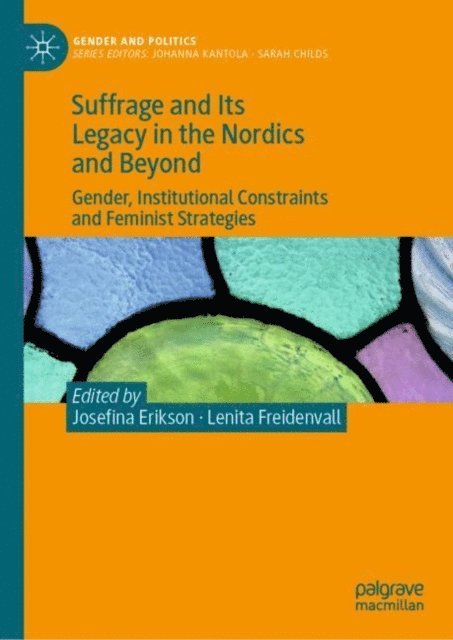 Lenita Freidenvall, Josefina Erikson - Suffrage and Its Legacy in the Nordics and Beyond, E-bok