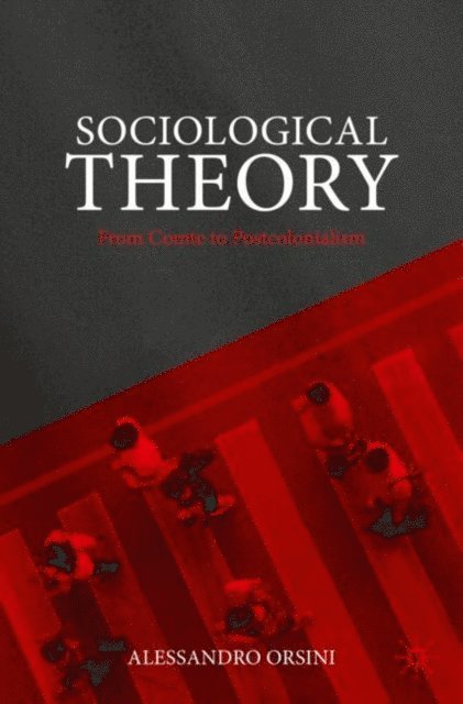 Alessandro Orsini - Sociological Theory, E-bok. Tillgänglighet: Lägg i varukorg