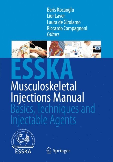 Riccardo Compagnoni, Laura de Girolamo, Lior Laver, Baris Kocaoglu - Musculoskeletal Injections Manual, E-bok